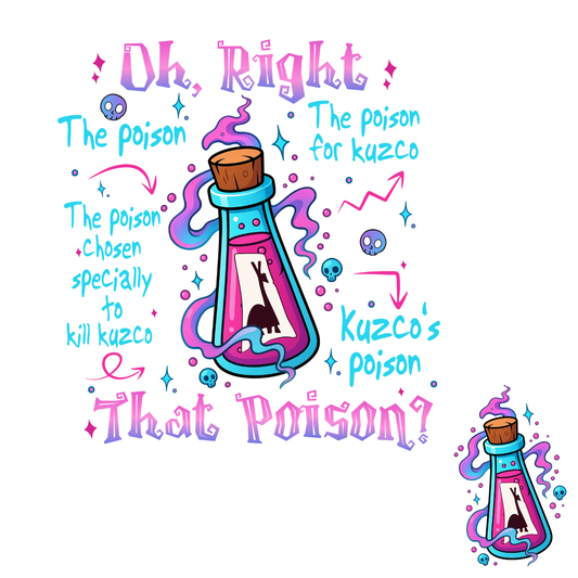 Kuzco's Poison Tshirt
